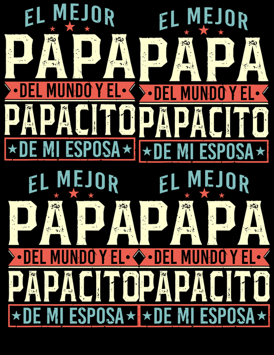DTF Gang Sheet — El Mejor Papá del Mundo · Father's Day Hispanic Design